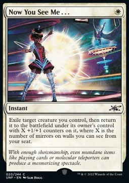 Now You See Me... - Unfinity (Common) [20]