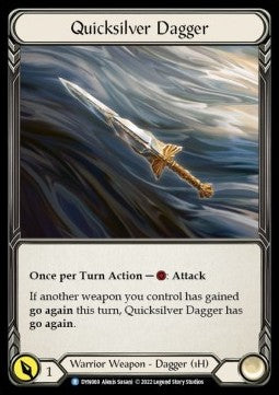 Quicksilver Dagger (Regular) - Dynasty (Rare) [069]