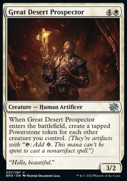 Great Desert Prospector - The Brothers' War (Uncommon) [7]