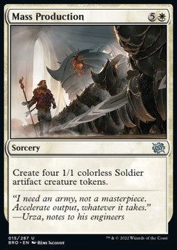 Mass Production - The Brothers' War (Uncommon) [15]