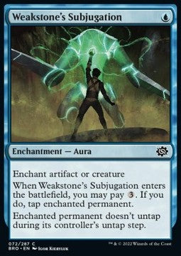 Weakstone's Subjugation - The Brothers' War (Common) [72]