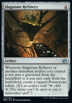 Slagstone Refinery - The Brothers' War (Uncommon) [243]