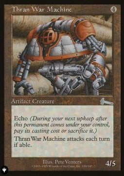 Thran War Machine - The List (Uncommon) [134]