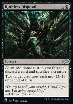 Ruthless Disposal - Jumpstart 2022 (Uncommon) [462]