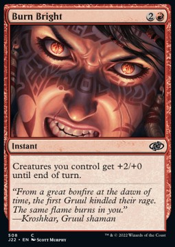 Burn Bright - Jumpstart 2022 (Common) [508]