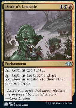 Dralnu's Crusade - Dominaria Remastered (Uncommon) [189]