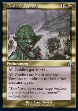 Dralnu's Crusade - Dominaria Remastered: Extras (Uncommon) [357]