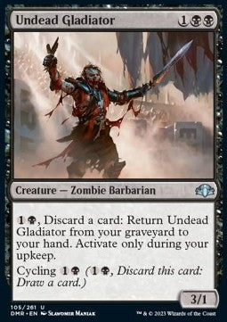 Undead Gladiator - Dominaria Remastered (Uncommon) [105]
