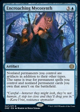 Encroaching Mycosynth - Phyrexia: All Will Be One (Rare) [47]