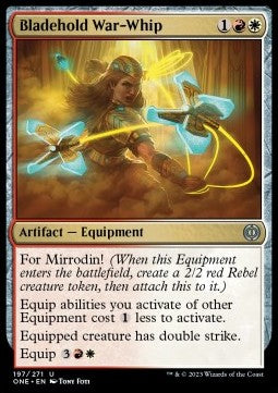 Bladehold War-Whip - Phyrexia: All Will Be One (Uncommon) [197]