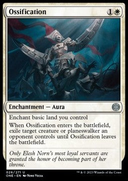 Ossification - Phyrexia: All Will Be One (Uncommon) [26]