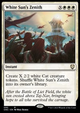 White Sun's Zenith - Commander: Phyrexia: All Will Be One (Rare) [90]