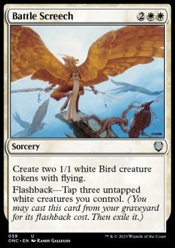 Battle Screech - Commander: Phyrexia: All Will Be One (Uncommon) [59]