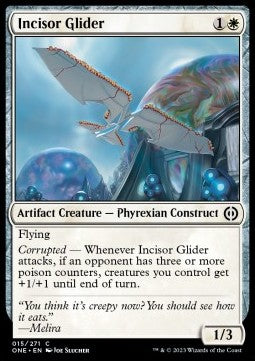 Incisor Glider - Phyrexia: All Will Be One (Common) [15]