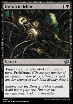 Drown in Ichor - Phyrexia: All Will Be One (Uncommon) [91]