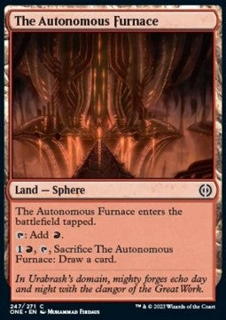 The Autonomous Furnace - Phyrexia: All Will Be One (Common) [247]