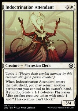 Indoctrination Attendant - Phyrexia: All Will Be One (Common) [16]