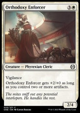 Orthodoxy Enforcer - Phyrexia: All Will Be One (Common) [25]