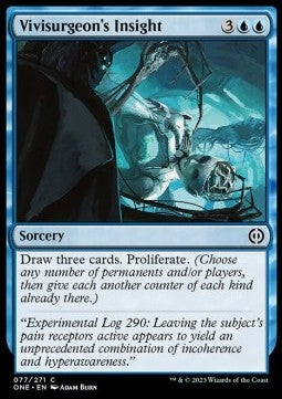 Vivisurgeon's Insight - Phyrexia: All Will Be One (Common) [77]