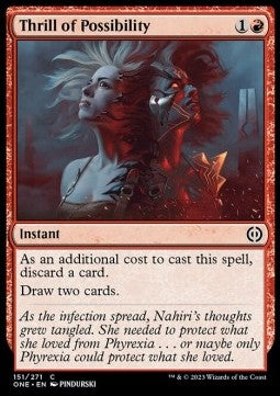 Thrill of Possibility - Phyrexia: All Will Be One (Common) [151]