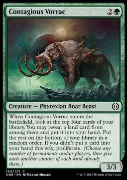 Contagious Vorrac - Phyrexia: All Will Be One (Common) [164]