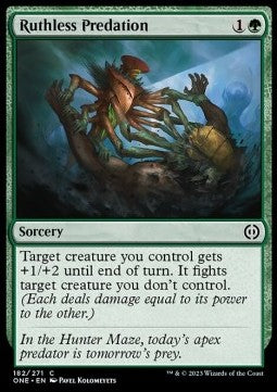Ruthless Predation - Phyrexia: All Will Be One (Common) [182]
