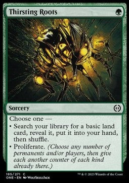 Thirsting Roots - Phyrexia: All Will Be One (Common) [185]