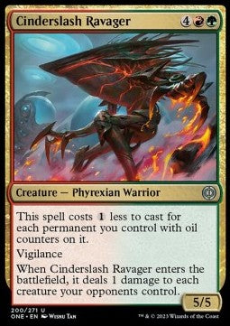 Cinderslash Ravager - Phyrexia: All Will Be One (Uncommon) [200]