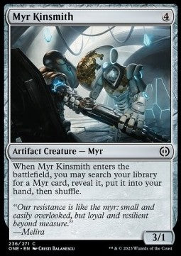 Myr Kinsmith - Phyrexia: All Will Be One (Common) [236]