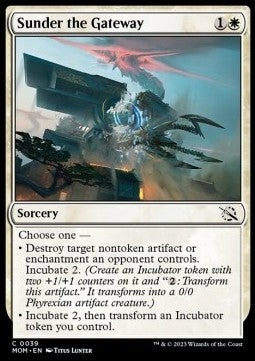 Sunder the Gateway - March of the Machine (Common) [39]