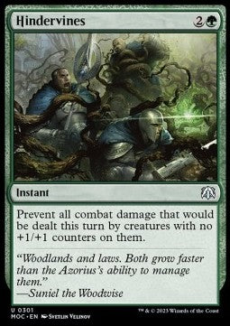 Hindervines - Commander: March of the Machine (Uncommon) [301]