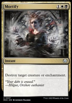 Mortify - Commander: March of the Machine (Uncommon) [337]