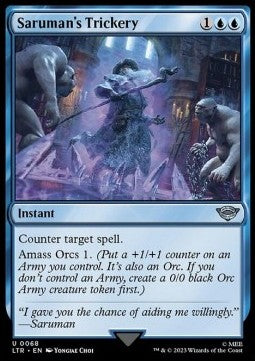 Saruman's Trickery - The Lord of the Rings: Tales of Middle-earth (Uncommon) [68]