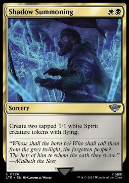 Shadow Summoning - The Lord of the Rings: Tales of Middle-earth (Uncommon) [226]