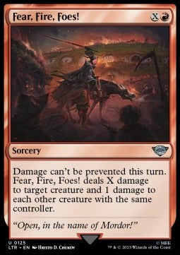 Fear, Fire, Foes! - The Lord of the Rings: Tales of Middle-earth (Uncommon) [125]