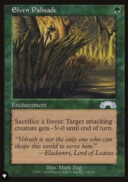 Elven Palisade - The List (Uncommon) [109]