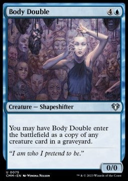 Body Double - Commander Masters (Uncommon) [75]