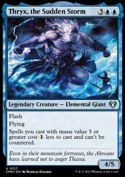 Thryx, the Sudden Storm - Commander Masters (Uncommon) [127]