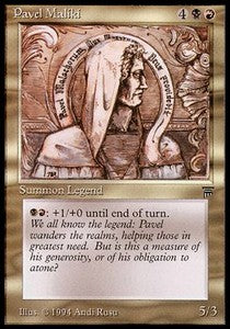 Pavel Maliki - Legends (Uncommon)