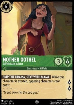 Mother Gothel - Selfish Manipulator - The First Chapter (Super Rare) [90]