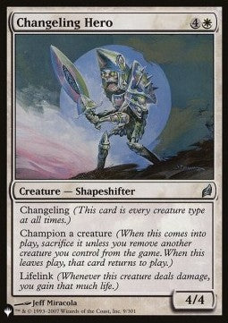 Changeling Hero - The List (Uncommon) [9]