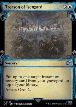 Treason of Isengard (V.1) - The Lord of the Rings: Tales of Middle-earth Holiday Release (Common) [525]