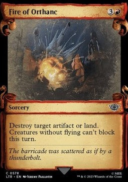 Fire of Orthanc (V.1) - The Lord of the Rings: Tales of Middle-earth Holiday Release (Common) [578]