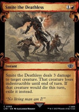 Smite the Deathless (V.1) - The Lord of the Rings: Tales of Middle-earth Holiday Release (Common) [599]