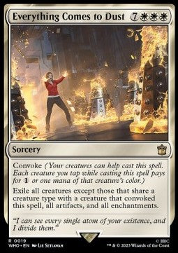 Everything Comes to Dust - Universes Beyond: Doctor Who (Rare) [WHO-19]