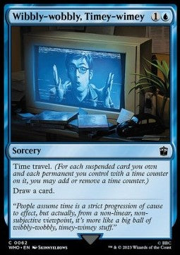 Wibbly-wobbly, Timey-wimey - Universes Beyond: Doctor Who (Common) [WHO-62]