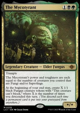 The Mycotyrant - The Lost Caverns of Ixalan (Mythic) [LCI-235]