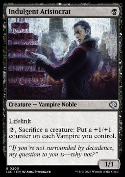Indulgent Aristocrat - Commander: The Lost Caverns of Ixalan (Uncommon) [200]