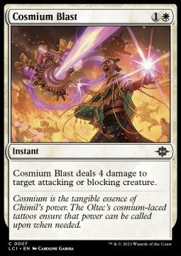 Cosmium Blast - The Lost Caverns of Ixalan (Common) [7]