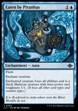 Eaten by Piranhas - The Lost Caverns of Ixalan (Uncommon) [54]